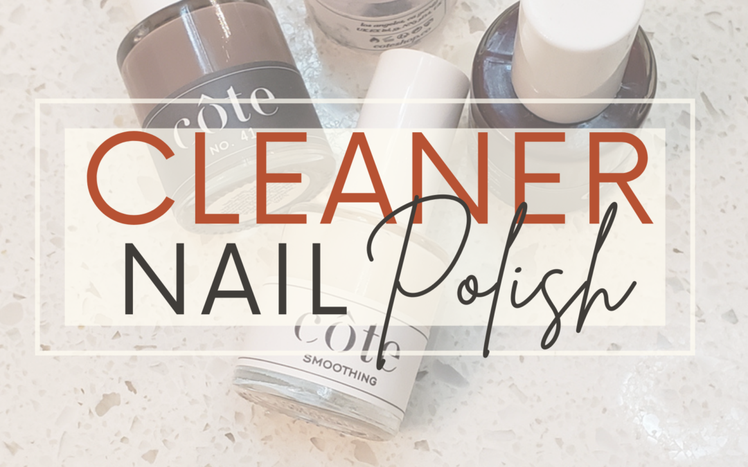 Cleaner Nail Polish Is Here!